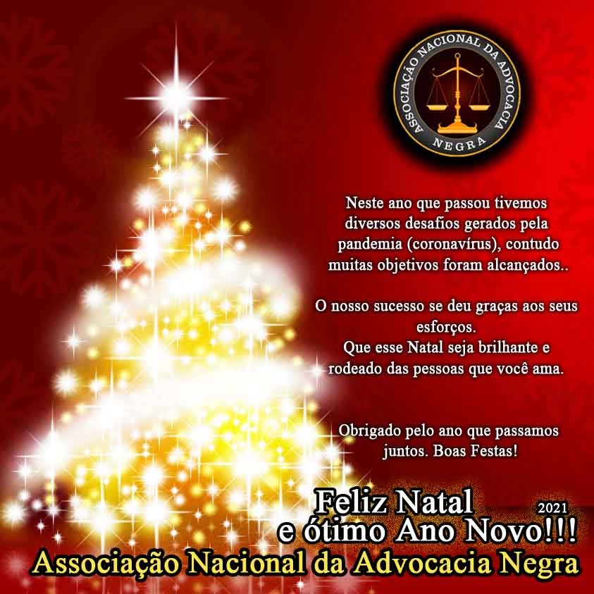Feliz Natal e Boas festas!! – Associação Nacional da Advocacia Negra – ANAN